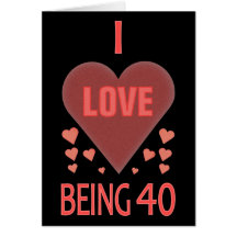 Unique 40 Years Old Card