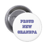 University Text Proud New Grandpa Pinback Button