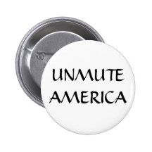 Unmute America Button