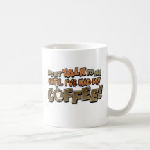 Until My Coffee Mug