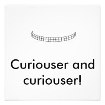 Untitled, Curiouser and curiouser! Invites