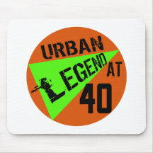 Urban Legend 40th Birthday Gifts Mouse Pad