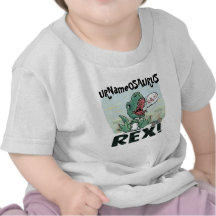URNameOSURUS Rex by Mudge Studios T Shirt