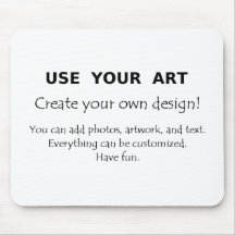 Use Your Art create your own unique designs Mousepads