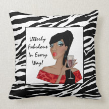 Utterly Fabulous In Every Way! Pillows