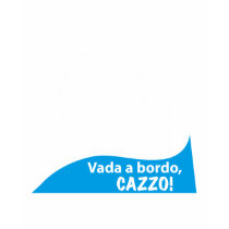 Vada a bordo, CAZZO! Tshirt