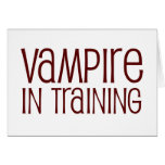 Vampire In Training Card