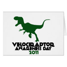 Velociraptor Awareness day 2011 Cards