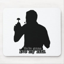Vince Slap Chop You're Gonna Love My Nuts! Mouse Pad
