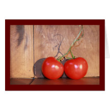 Vine Ripened Greeting Card