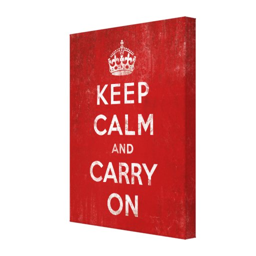 Vintage Deep Red Distressed Keep Calm and Carry On Stretched Canvas Print