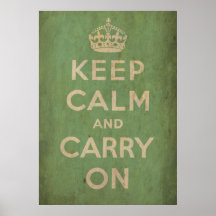 Vintage Keep Calm And Carry On Posters