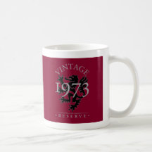 Vintage Reserve 1973 Coffee Mug