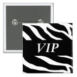 VIP Zebra Button