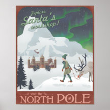 Visit Santa's workshop at the North Pole Posters