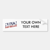VIVA MICHELLE -.png Bumper Sticker