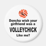 VolleyChick Doncha Refrigerator Magnet