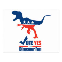 Vote Yes For Dinosaur Fun Postcards