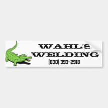 WAHL'S WELDING, (830) 393-2918 BUMPER STICKERS