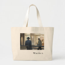 Wait for it. bag