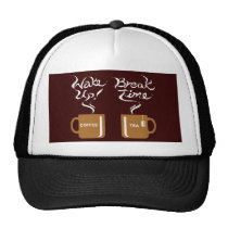 Wake up! break time hats