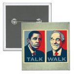Walk the Talk Ron Paul 2012  Button