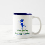 Wandering Organic Worker (WOOFER) Mugs