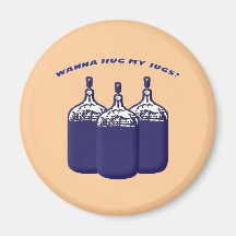 Wann Hug My Jugs Refrigerator Magnet