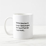 Wanna know how to keep a blonde occupied for hours coffee mugs