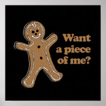 Want a piece of me print