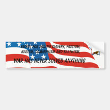 War never solved anything except... bumper sticker