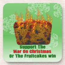 War On Fruitcakes Drink Coasters