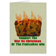 War On Fruitcakes Greeting Card