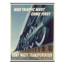 War Traffic Must Come First WW-2 Postcard