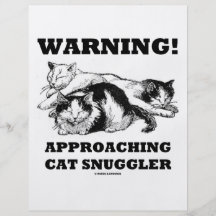 Warning! Approaching Cat Snuggler Custom Flyer