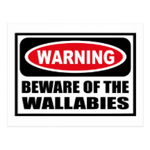 Warning BEWARE OF THE WALLABIES Postcard