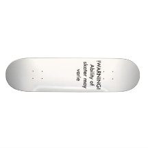 WARNING CUSTOM SKATE BOARD