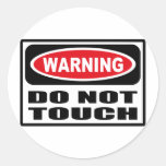 Warning DO NOT TOUCH Sticker