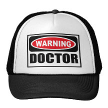 Warning DOCTOR Hat