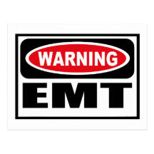 Warning EMT Postcard