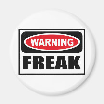 Warning FREAK Magnet
