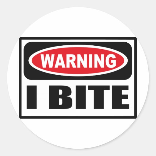 Warning I BITE Sticker Zazzle