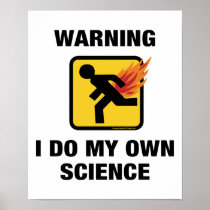 Warning I Do My Own Science Fart Humour Poster