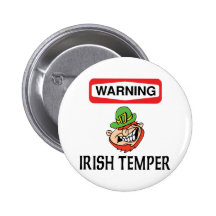 Warning Irish Temper Button