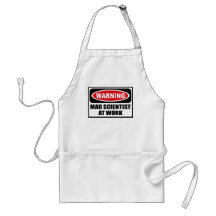 Warning MAD SCIENTIST AT WORK Apron