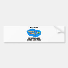 Warning! No Lifeguards In The Gene Pool Bumper Sticker