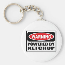 Warning POWERED BY KETCHUP Key Chain