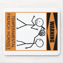 Warning Temperamental French Hornist Mousemats