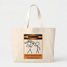 Warning Temperamental Trombonist Canvas Bag