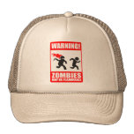 Warning! Zombies May Be Flammable Hat